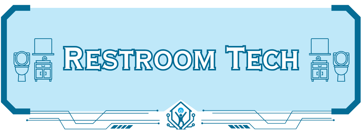 Restroom Tech
